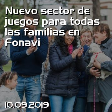 Nuevo sector de juegos para todas las familias en Fonavi