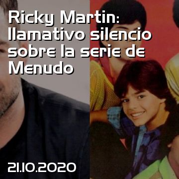 Ricky Martin: llamativo silencio sobre la serie de Menudo
