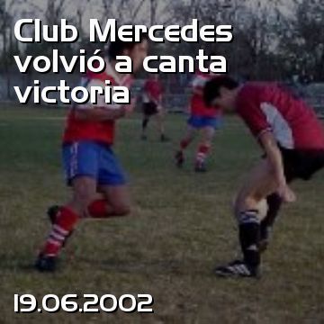 Club Mercedes volvió a canta victoria