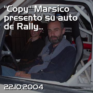 “Copy” Marsico presento su auto de Rally...
