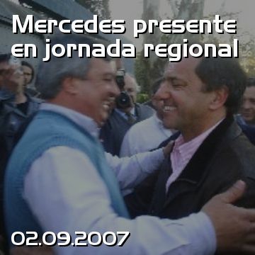 Mercedes presente en jornada regional
