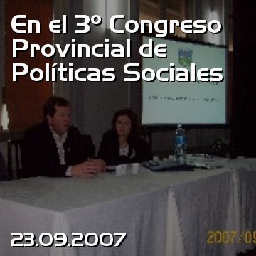 En el 3º Congreso Provincial de Políticas Sociales