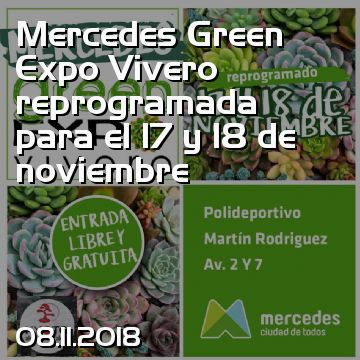 Mercedes Green Expo Vivero reprogramada para el 17 y 18 de noviembre