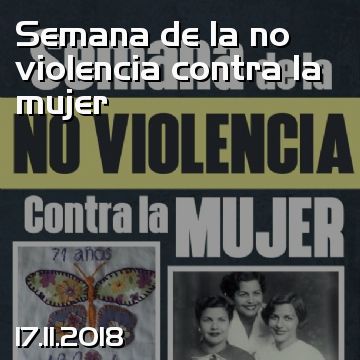 Semana de la no violencia contra la mujer