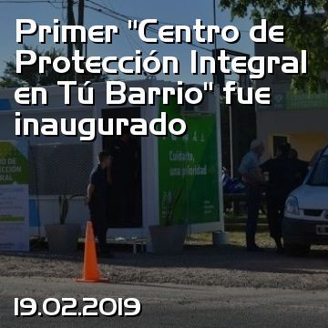 Primer “Centro de Protección Integral en Tú Barrio” fue inaugurado