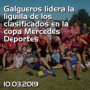 Galgueros lidera la liguilla de los clasificados en la copa Mercedes Deportes