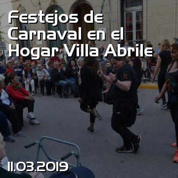 Festejos de Carnaval en el Hogar Villa Abrile