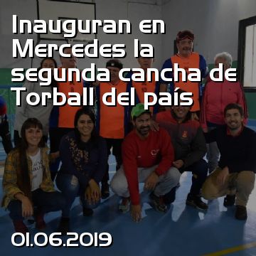 Inauguran en Mercedes la segunda cancha de Torball del país