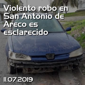 Violento robo en San Antonio de Areco es esclarecido