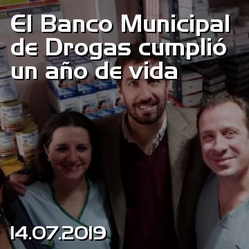 El Banco Municipal de Drogas cumplió un año de vida