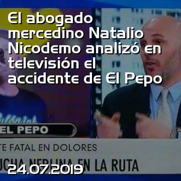 El abogado mercedino Natalio Nicodemo analizó en televisión el accidente de El Pepo