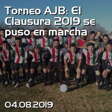 Torneo AJB: El Clausura 2019 se puso en marcha