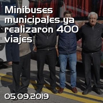 Minibuses municipales ya realizaron 400 viajes