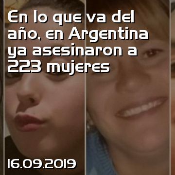 En lo que va del año, en Argentina ya asesinaron a 223 mujeres