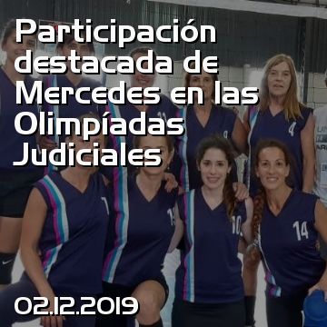 Participación destacada de Mercedes en las Olimpíadas Judiciales