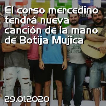 El corso mercedino tendrá nueva canción de la mano de Botija Mujica