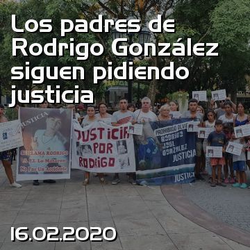 Los padres de Rodrigo González siguen pidiendo justicia