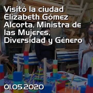 Visitó la ciudad Elizabeth Gómez Alcorta, Ministra de las Mujeres, Diversidad y Género