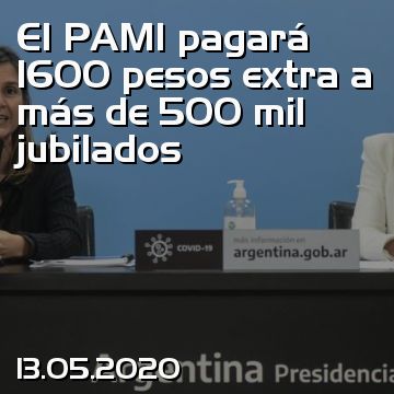 El PAMI pagará 1600 pesos extra a más de 500 mil jubilados