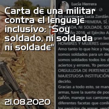 Carta de una militar contra el lenguaje inclusivo: “Soy soldado, ni soldada ni soldade”