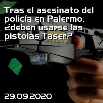 Tras el asesinato del policía en Palermo, ¿deben usarse las pistolas Taser?