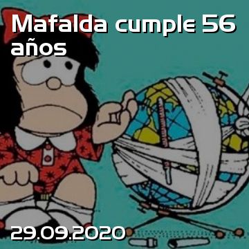 Mafalda cumple 56 años