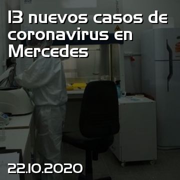 13 nuevos casos de coronavirus en Mercedes