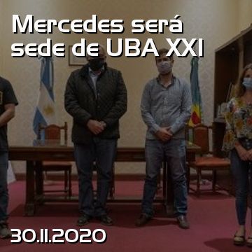 Mercedes será sede de UBA XXI