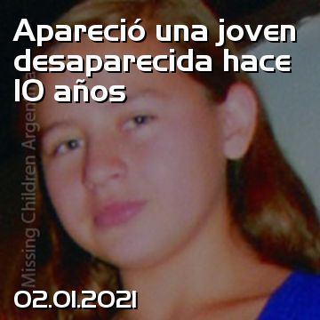 Apareció una joven desaparecida hace 10 años