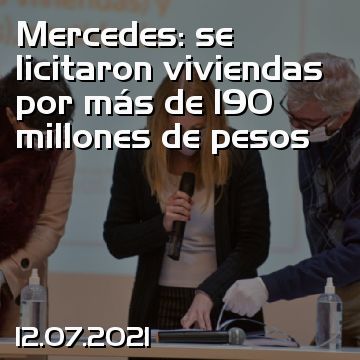 Mercedes: se licitaron viviendas por más de 190 millones de pesos