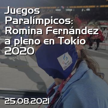 Juegos Paralímpicos: Romina Fernández a pleno en Tokio 2020