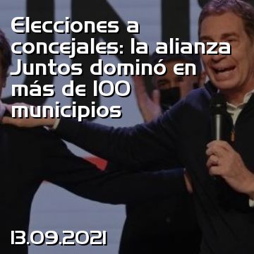Elecciones a concejales: la alianza Juntos dominó en más de 100 municipios