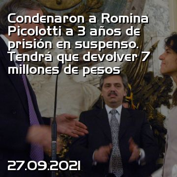 Condenaron a Romina Picolotti a 3 años de prisión en suspenso. Tendrá que devolver 7 millones de pesos