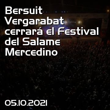 Bersuit Vergarabat cerrará el Festival del Salame Mercedino