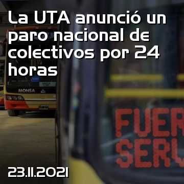La UTA anunció un paro nacional de colectivos por 24 horas