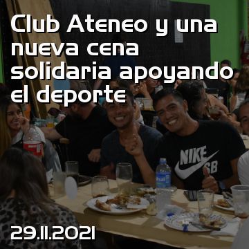 Club Ateneo y una nueva cena solidaria apoyando el deporte