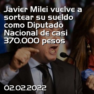 Javier Milei vuelve a sortear su sueldo como Diputado Nacional de casi 370.000 pesos