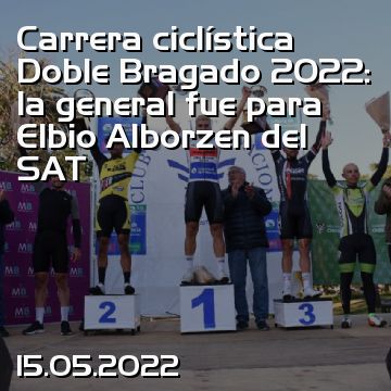 Carrera ciclística Doble Bragado 2022: la general fue para Elbio Alborzen del SAT