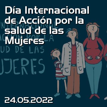 Día Internacional de Acción por la salud de las Mujeres