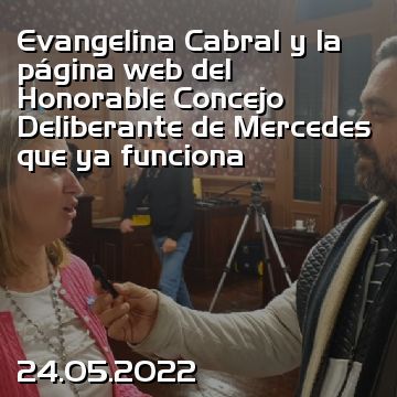Evangelina Cabral y la página web del Honorable Concejo Deliberante de Mercedes que ya funciona