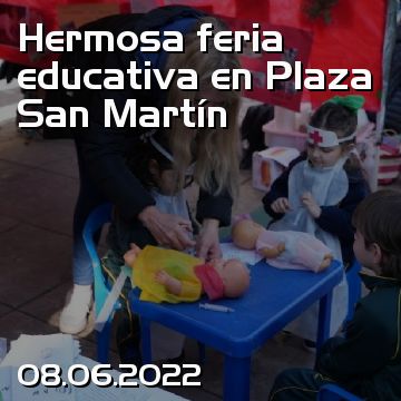 Hermosa feria educativa en Plaza San Martín