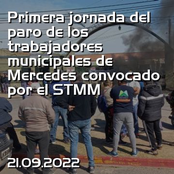 Primera jornada del paro de los trabajadores municipales de Mercedes convocado por el STMM