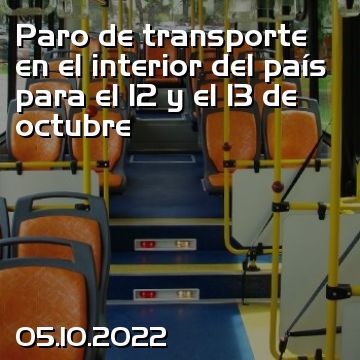 Paro de transporte en el interior del país para el 12 y el 13 de octubre