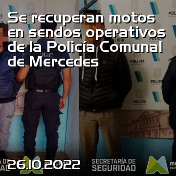 Se recuperan motos en sendos operativos de la Policía Comunal de Mercedes