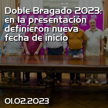 Doble Bragado 2023: en la presentación definieron nueva fecha de inicio