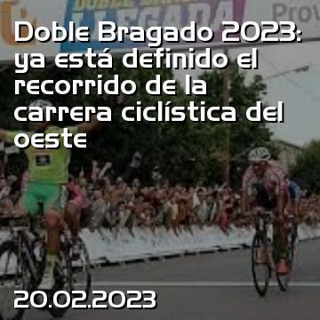 Doble Bragado 2023: ya está definido el recorrido de la carrera ciclística del oeste