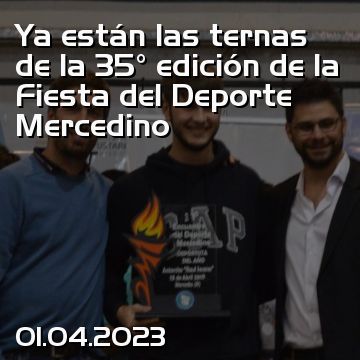 Ya están las ternas de la 35° edición de la Fiesta del Deporte Mercedino
