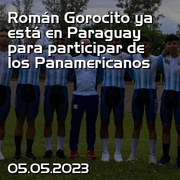 Román Gorocito ya está en Paraguay para participar de los Panamericanos