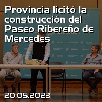 Provincia licitó la construcción del Paseo Ribereño de Mercedes