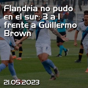 Flandria no pudo en el sur: 3 a 1 frente a Guillermo Brown